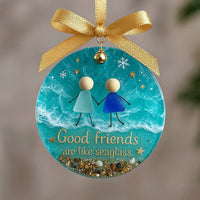 Good friends are like seaglass