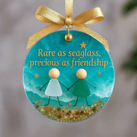 Rare as seaglass precious as friendship