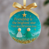 Friendship is the brightest star on my Christmas tree