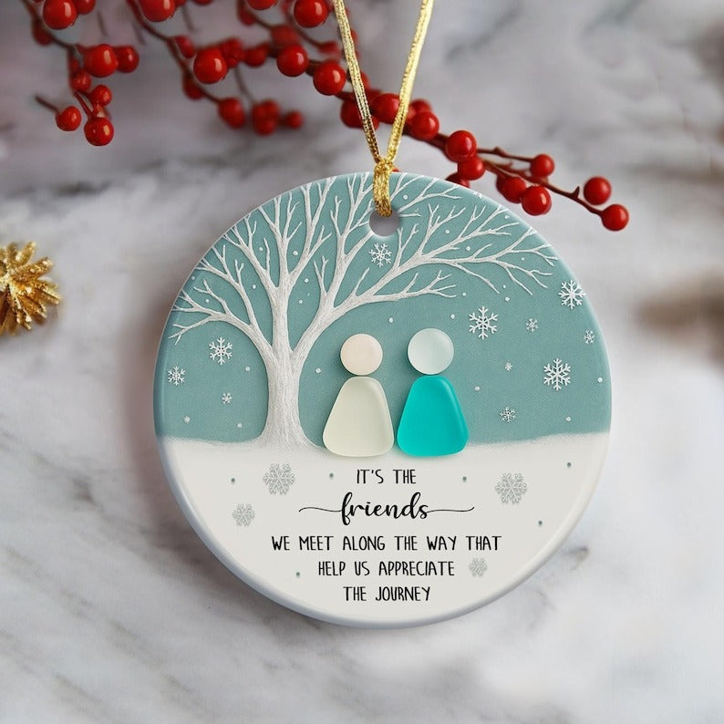 Friends We Meet Along the Way Sea Glass Ornament