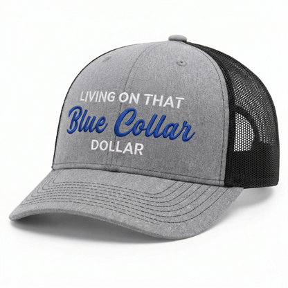 🛠️🧢Blue Collar Dollar Trucker Hat – Proud Workwear Cap